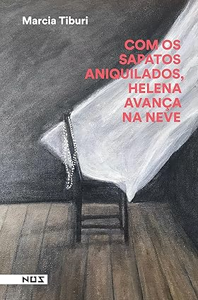 Com os sapatos aniquilados, Helena avança na neve