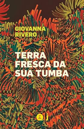 Terra Fresca da sua Tumba