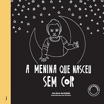 A Menina que Nasceu sem cor