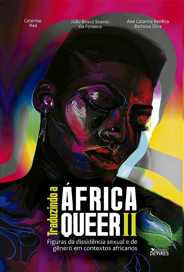 Traduzindo a Africa Queer II: Figuras da dissidência sexual e de gênero em contextos africanos