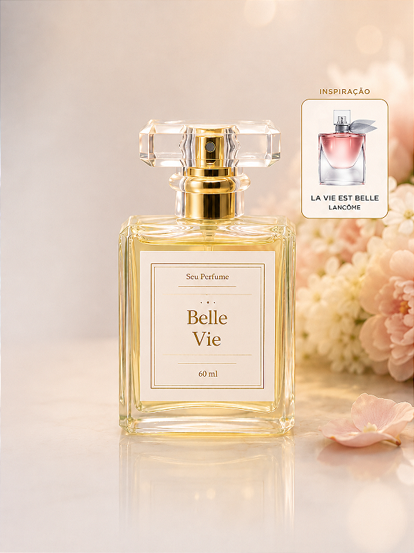 Belle Vie *Inspiração olfativa: La Vie Est Belle - Lancome