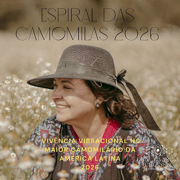 Vivência Espiral das Camomilas 2026 (Presencial)