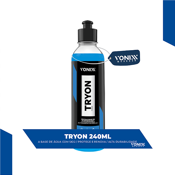 TRYON 240ML VONIXX - REVITALIZADOR DE PLASTICO 3 EM 1