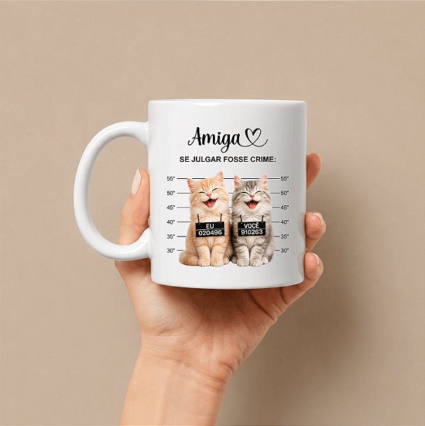 Caneca Amiga, Se Julgar Fosse Crime