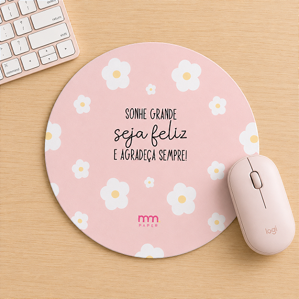 Mouse Pad Redondo | Sonhe Grande