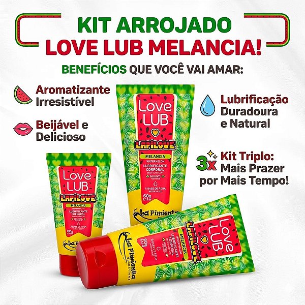 Kit 3 Lubrificantes Íntimos Beijáveis Love Lub Melancia
