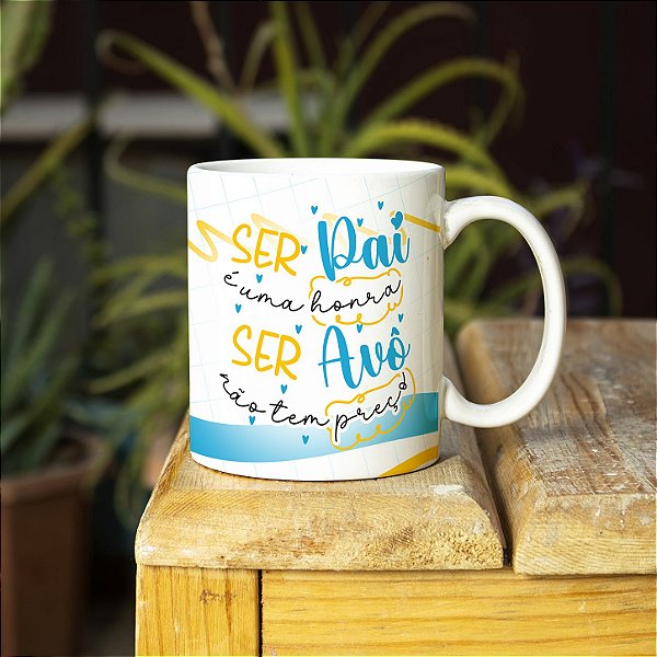 Caneca Personalizada Dia dos Pais – 14 Estampas Exclusivas