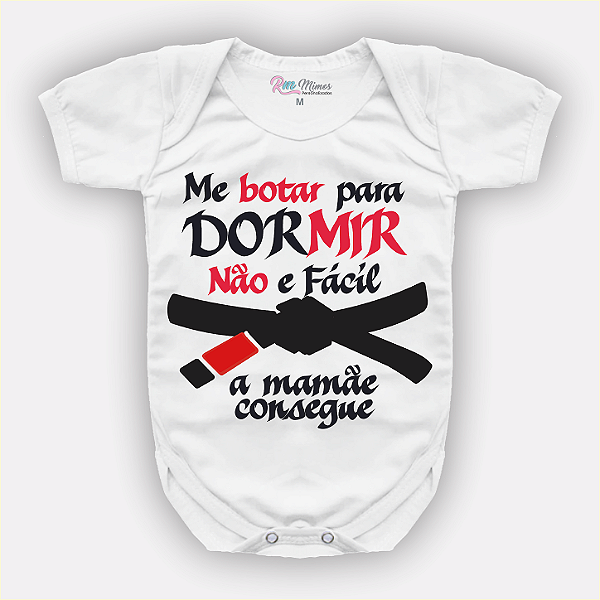 Body Bebê Personalizado Me Botar pra dormir Não é Fácil