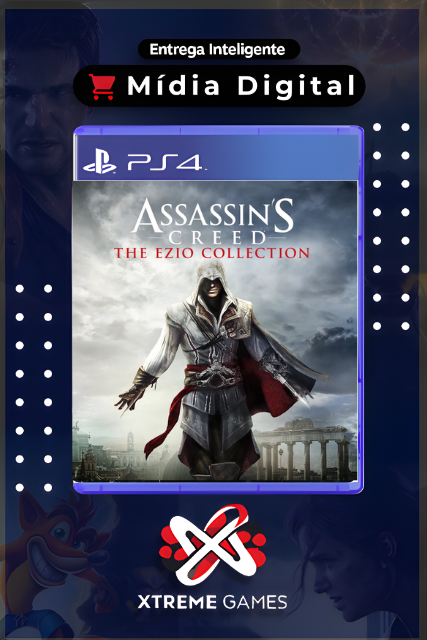 ASSASSIN'S CREED THE EZIO COLLECTION PS4 | MÍDIA DIGITAL