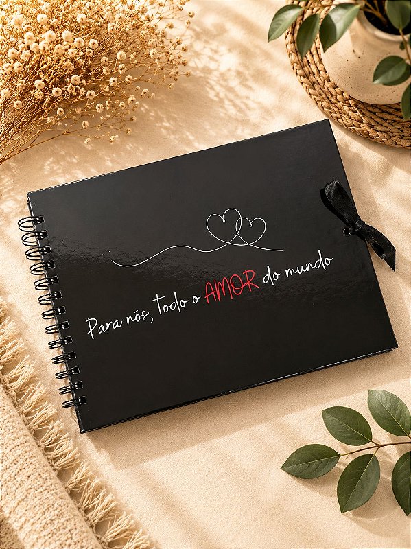 Scrapbook Para Nós Todo o Amor do Mundo
