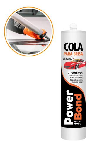 Cola Power Bond Parabrisas Vidros Automotivos 400g Pu55 Selante