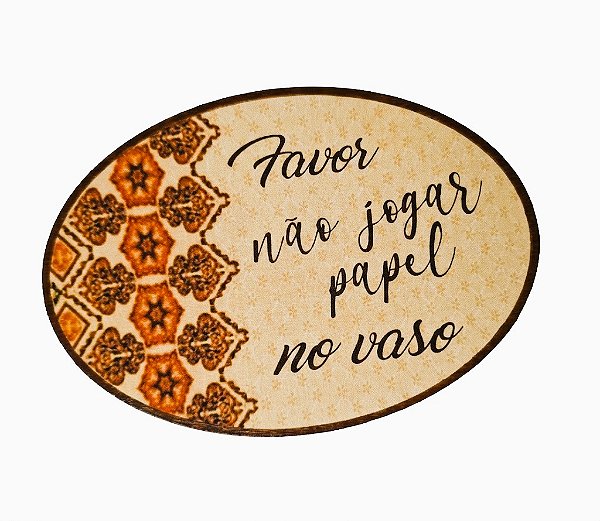Plaquinha Banheiro / Lavabo - "não jogar papel no vaso" (5)