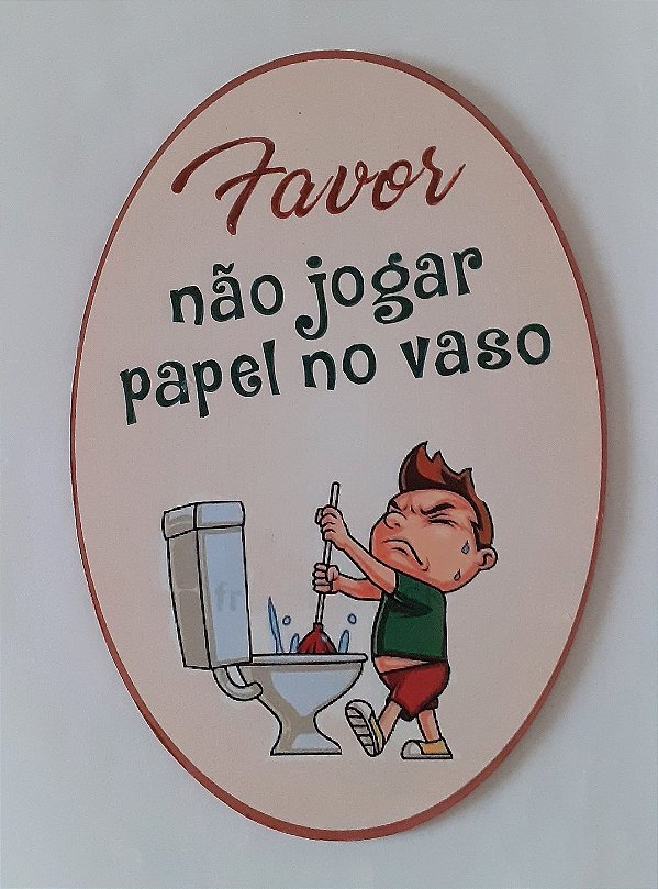 Plaquinha Banheiro / Lavabo - "não jogar papel no vaso" (6)