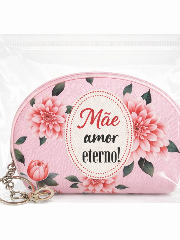 Necessaire Porta-Níquel – Dia das Mães | Modelos Florais com Frases Carinhosas