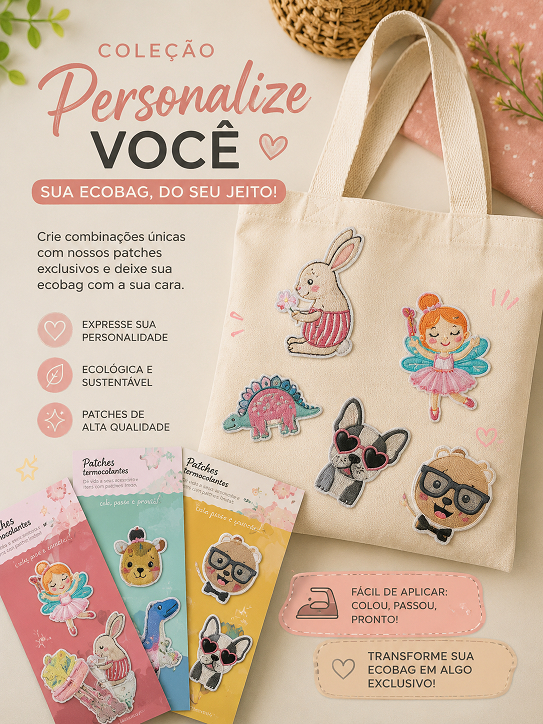 ✨ Coleção Personalize Você ✨