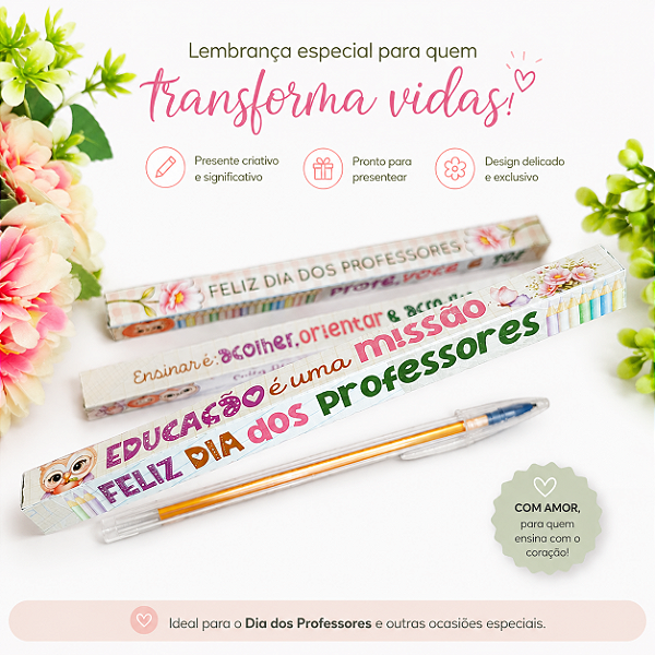 Lembrança Dia dos Professores com Caneta Bic