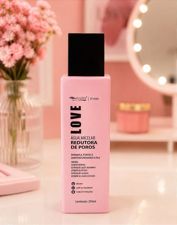 Água Micelar Redutora de Poros Max Love 290 ml
