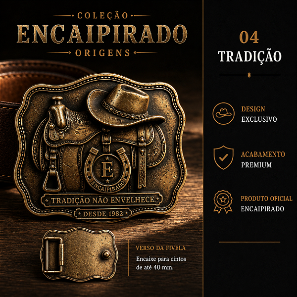 Fivela Encaipirado Origens - TRADIÇÃO