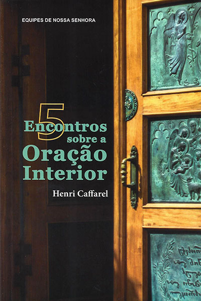 5 Encontro Sobre a Oração Interior