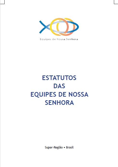 Estatutos das Equipes de Nossa Senhora