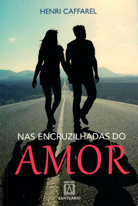 Nas Encruzilhadas do Amor