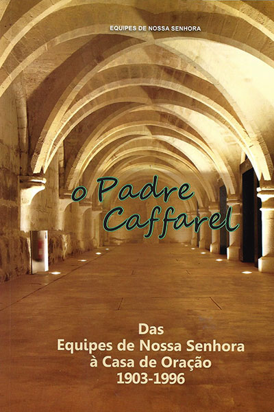 O Padre Caffarel