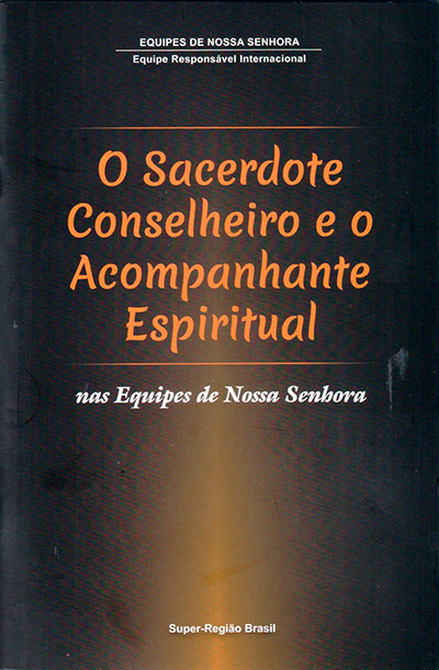 O Sacerdote Conselheiro e o Acompanhante Espiritual