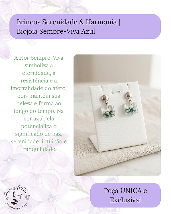 Brincos Serenidade & Harmonia | Biojoia Sempre-Viva Azul