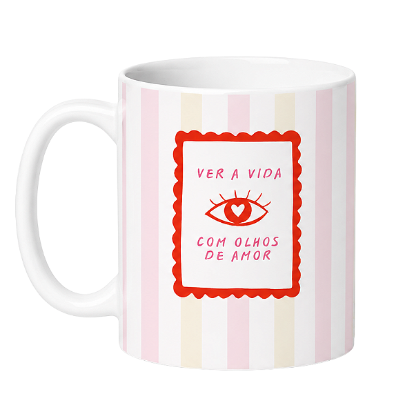 Caneca Ver a Vida