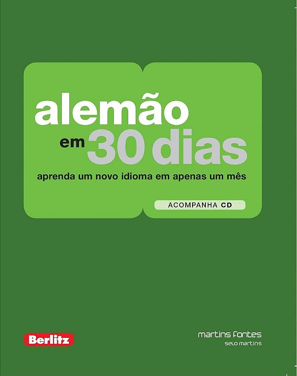 Berlitz / Martins Fontes - Alemão em 30 Dias - Martins Fontes - ISBN 978-85-99102-69-5
