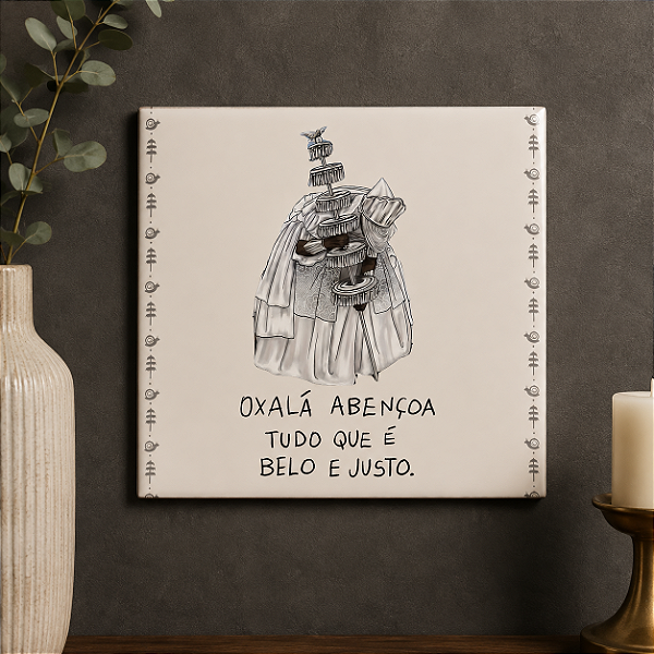 Azulejo Decorativo Oxalá “Abençoa Tudo que É Belo e Justo” 20x20 cm – Fenari - 1 Unidade
