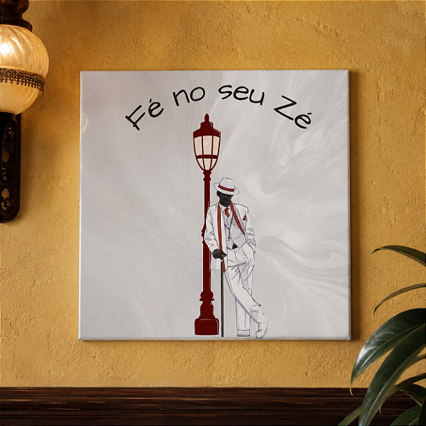Azulejo Decorativo Seu Zé Pilintra “Fé no Seu Zé” 20x20 cm – Fenari - 1 Unidade