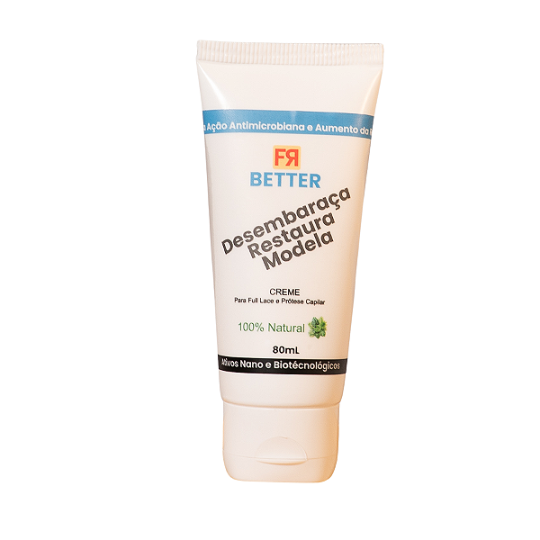 Creme de Prótese Capilar 80ml Fr Better Nano Biotecnologia