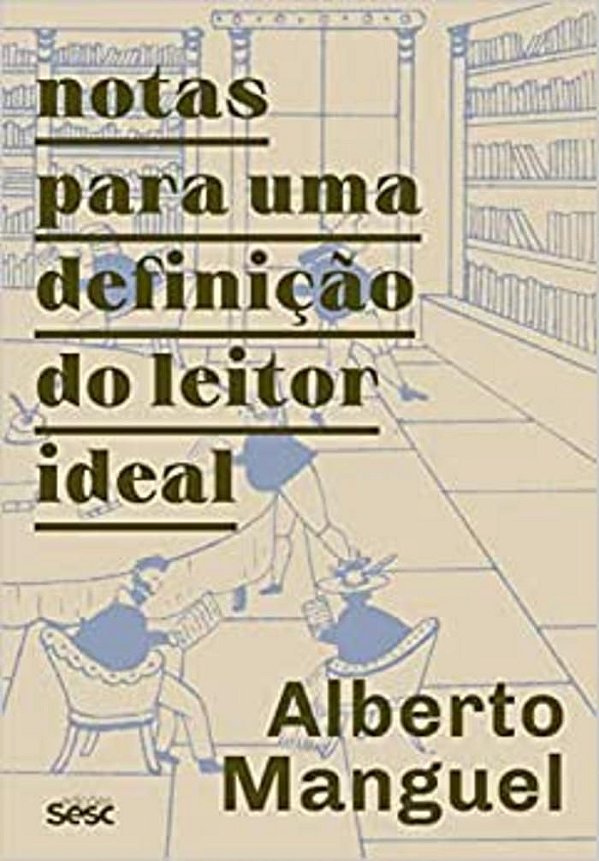 Notas para uma definição do leitor ideal