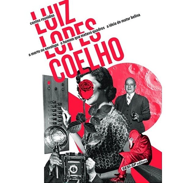 Contos reunidos luiz lopes coelho