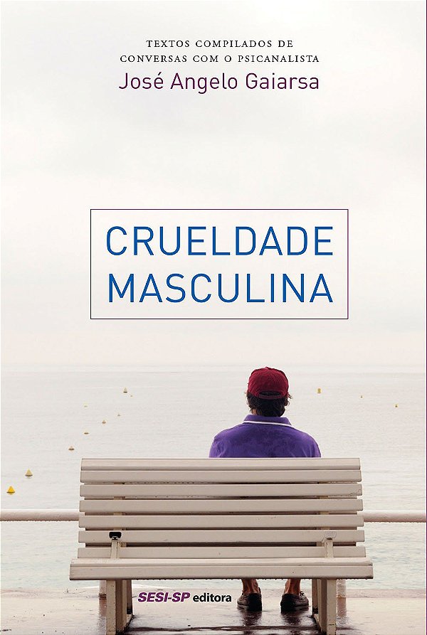 Crueldade masculina