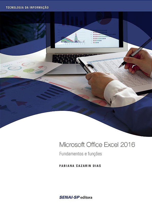 Microsoft Office Excel 2016 - Nível Básico