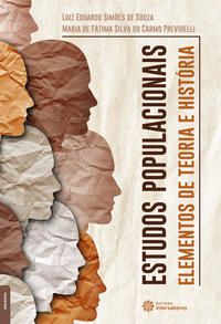 Estudos populacionais: Elementos de teoria e história