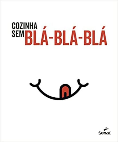 Cozinha sem blá-blá-blá