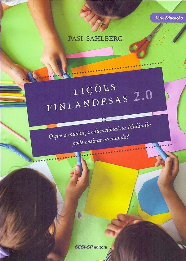 Lições finlandesas 2.0