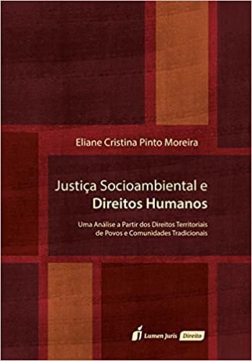 Justiça Socioambiental e Direitos Humanos