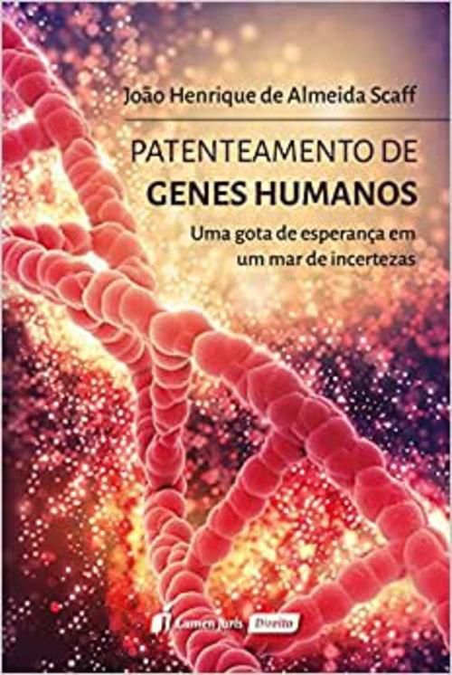 Patenteamento de Genes Humanos