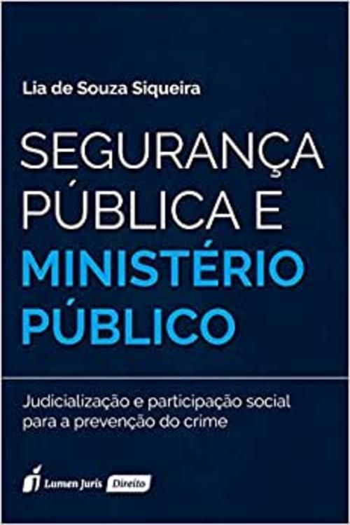 Segurança Pública e Ministério Público