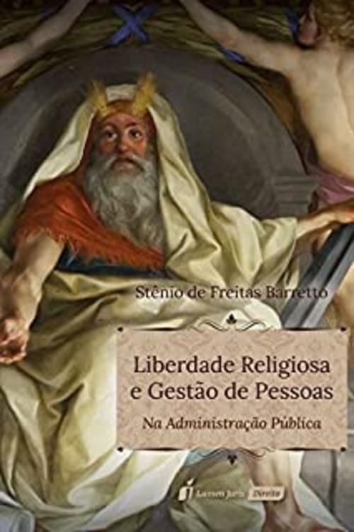 Liberdade Religiosa e Gestão de Pessoas