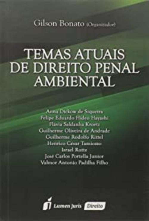 Temas Atuais De Direito Penal Ambiental