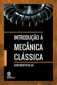 Introdução à mecânica clássica