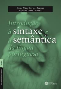 Introdução à sintaxe e à semântica da língua portuguesa
