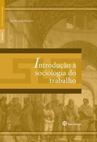 Introdução à sociologia do trabalho