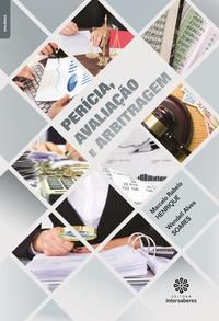 Perícia, avaliação e arbitragem