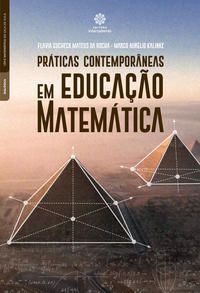 Práticas contemporâneas em educação matemática
